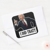 Biden drôle Stickers 'I did That' (Enveloppe)