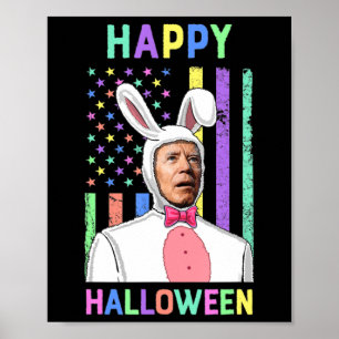 Biden Easter Happy Halloween Bunny Joe Paasvlag Poster