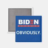 Biden Évidemment Magnet (Recto/Verso)