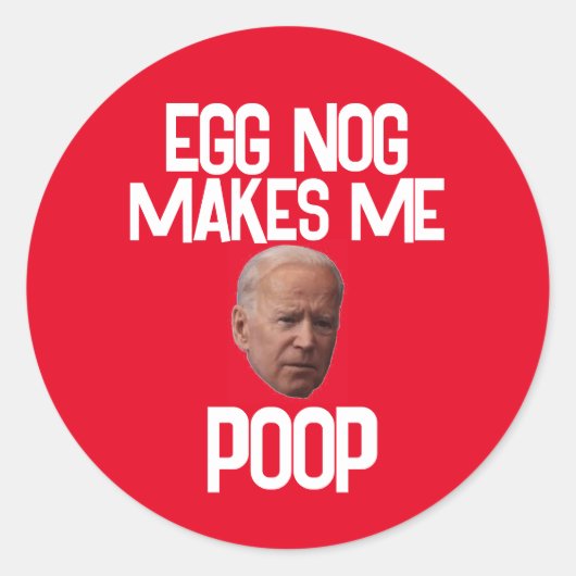 BIDEN FUNNY CHRISTMAS STICKERS OEUFS NOG POOP (Devant)
