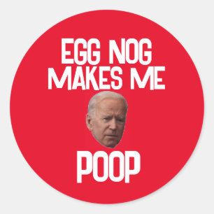 BIDEN FUNNY CHRISTMAS STICKERS OEUFS NOG POOP