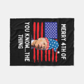 Biden Funny Merry 4th of You Know The Thing Fleece Deken (Voorkant (Horizontaal))