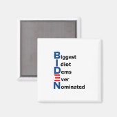 Biden Idiot Magnet Magneet (Voorkant / Achterkant)
