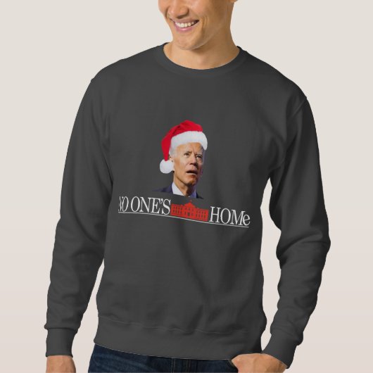 Biden Kerstmis Funny Sweatshirt, alleen thuis Trui (Voorkant)