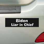 Biden Liar in Chief Bumpersticker (Op auto)