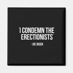 Biden politieke satire veroordelen erectieleden Tr Magneet