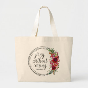 Bidt zonder ophouden grote tote bag