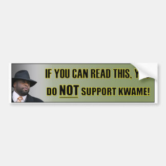Bied geen ondersteuning voor Kwame Bumpersticker