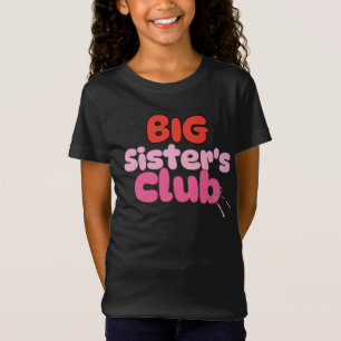 Bied zus club, ontwerp voor nieuwe grote zussen t-shirt