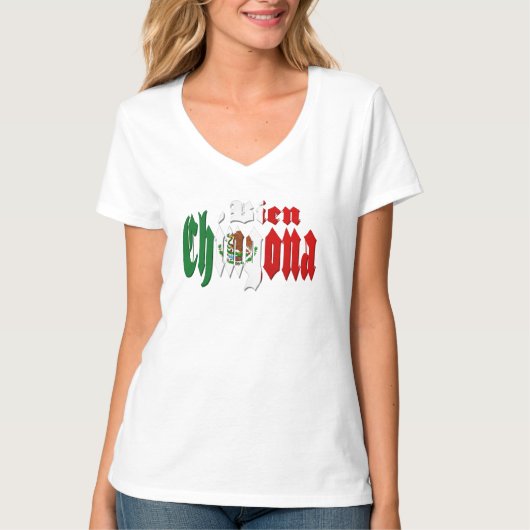 Bien Chingona T-shirt (Voorkant)