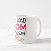 Bien fait MOM je suis génial Latte Mug (Devant droit)