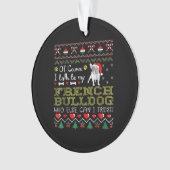 Bien Sûr, Je Parle À Mon Bulldog Français (devant)