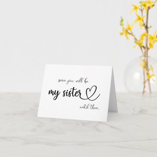 Bientôt tu seras ma soeur jusqu'à ce que la carte (Fleur jaune)