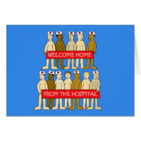 Bienvenue à la maison depuis le Humour hospitalier
