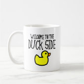 Bienvenue à la Mug Duck Side Funny (Gauche)