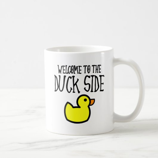 Bienvenue à la Mug Duck Side Funny (Droite)