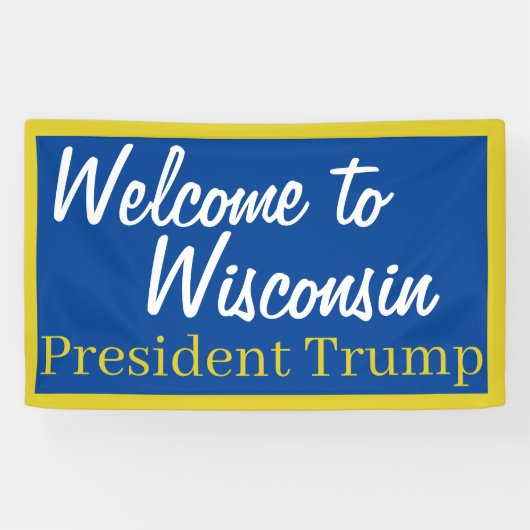 Bienvenue sur la bannière Trump du Wisconsin (Horizontal)