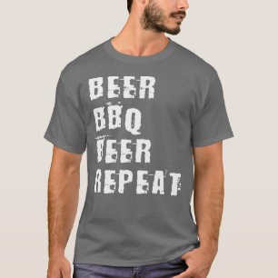Bier BBQ Bier Herhaal Grillmaster Gegrilde Vlees T-shirt