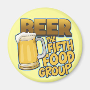 Bier: De vijfde voedselgroep T-Shirts & Gifts Magneet