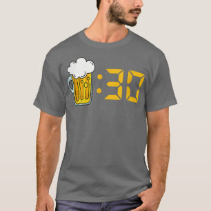 Bier Dertig Grappig Drinken Gelukkige Uur Tijd Om T-shirt
