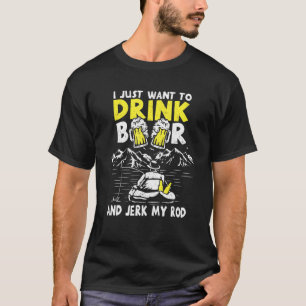 Bier Drinken En Aan Mijn Hengel Trekken Vissen Dri T-shirt