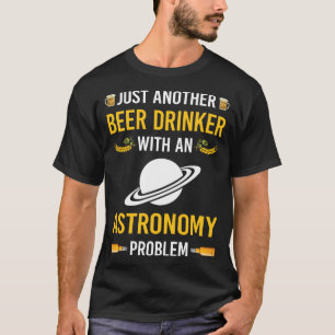 Bier Drinker Astronomie T-shirt