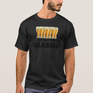 Bier Drinker Humor op deze leeftijd heb ik een gla T-shirt