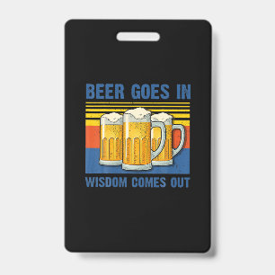 Bier Gaat Binnen Wijsheid Komt Buiten Vintage Verj Badge