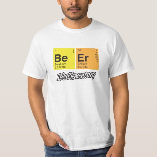 Bier - Het is elementair T-shirt (Voorkant)