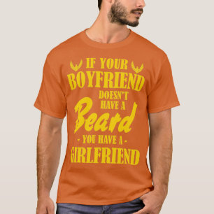 Bier Humor als uw vriend geen baard heeft T-shirt