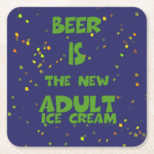 BIER IS HET NIEUWE VOLWASSEN IJS VIERKANTE KARTONNEN ONDERZETTER