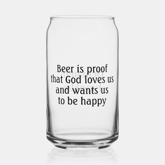 Bier is Proof Ben Franklin Quote Fun Blikvorm Glas (Voorkant)