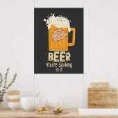 Bier Je maakt er druk in Poster (Keuken)