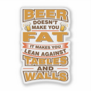 Bier maakt je niet dik Vaderdag Sticker