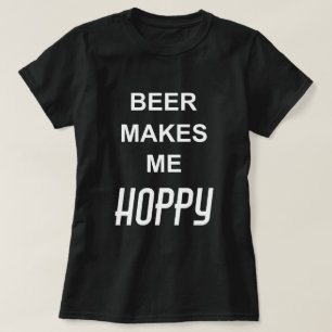 BIER MAAKT ME HOPPY Vrouwen T-shirt