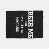 Bier Me Ik Ga Trouwen Grappige Bruidegom Bachelor  Fleece Deken (Voorkant (Horizontaal))