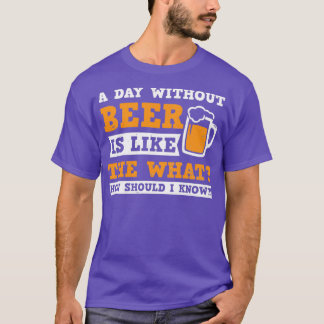 Bier papa Shirt een dag zonder cadeau