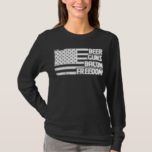 Bier Pistolen Bacon Freedom America T-shirt