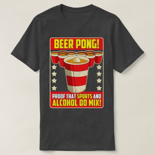 Bier Pong bewijs dat sport en alcohol wel mengen T-shirt (Design voorkant)