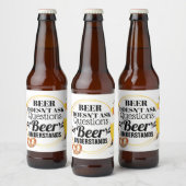 Bier stelt geen vragen, bier begrijpt humor bier etiket (Flessen)