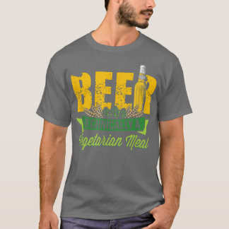 Bier Technisch gezien een vegetarische maaltijd  T-shirt