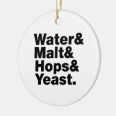 Bier = Water, mout, hop en gist. Keramisch Ornament (Links)