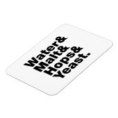 Bier = Water, mout, hop en gist. Magneet (Linkerzijde)