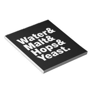 Bier = Water, mout, hop en gist. Notitieblok
