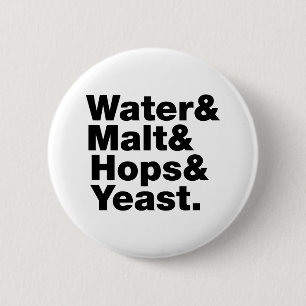 Bier = Water, mout, hop en gist. Ronde Button 5,7 Cm