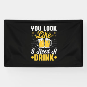 Bierdrinker Ik Heb Eén Drink Nodig Verjaardag Bier Spandoek