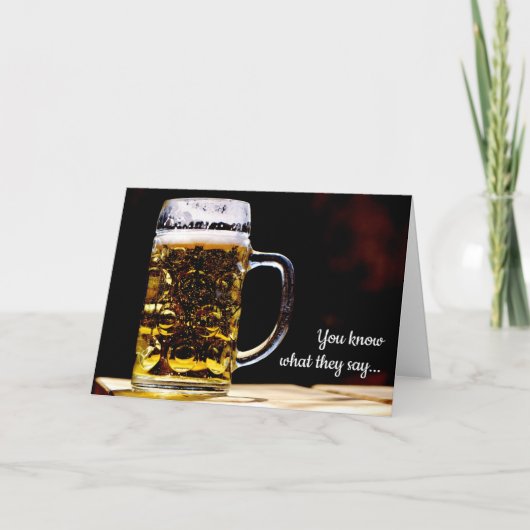 Bière aujourd'hui, sortie demain carte d'anniversa (Devant)