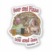 Bière et pizza avec Joe et Jan - Sticker Vinyl (Recto)