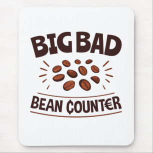 Big Bad Bean Counter Funny Accountant CPA Muismat