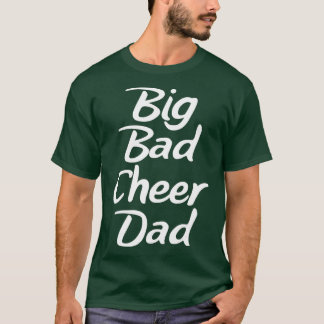 Big Bad Cheer Dad Funny Parent Vader T-shirt